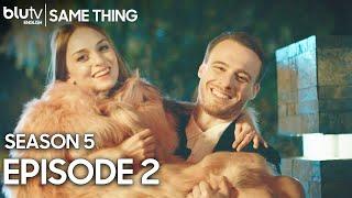 Same Thing - Episode 2 English Subtitles 4K | Season 5 - Aynen Aynen #blutvenglish