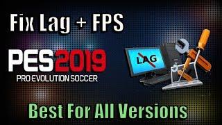 PES 2019 Fix Lag + Increase FPS | Best Solutions for Low End PC
