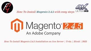 How To Install Magento 2.4.5 On Live Server with sample data | Urdu | Hindi | 2022