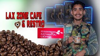 LAX ZONE CAFE AND RESTRO ll COFFEE SHOP ADD ll TIKAPUR 1 KAILALI ll