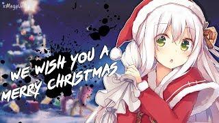 Nightcore - We Wish You A Merry Christmas (Remix) | Lyrics