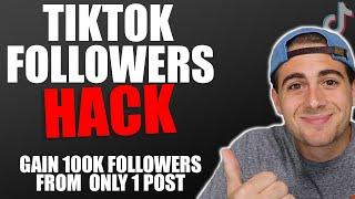 TikTok Follower HACK - Gain 100K Followers on TikTok in 24 Hours (REAL RESULTS)