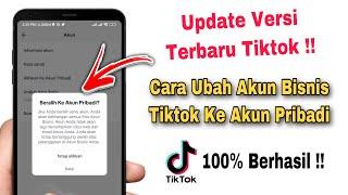 Cara Mengubah Akun Bisnis Ke Akun Pribadi Tiktok