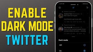 [2023] How to turn on dark mode on Twitter? Enable Twitter dark mode?