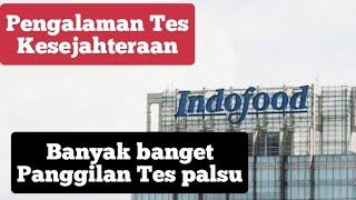 Pengalaman Recruitment PT Indofood sukses makmur TBK