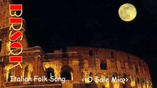 'O Sole Milo Italian Folk Song