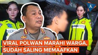 Viral Video Polwan Marahi Warga, Polda Jatim: Kedua Pihak Sudah Saling Memaafkan