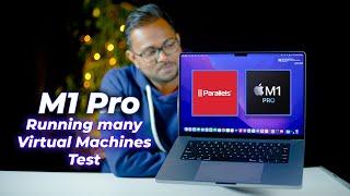 MacBook Pro M1 Pro - Parallels Running Multiple Virtual Machines Performance Test - Windows, Ubuntu