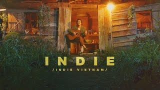 10 Bản Nhạc Indie Hay Nhất Bạn Đừng Nên Bỏ Lỡ...