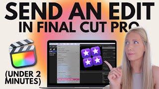  Tutorial: Send Your Edit to Another Final Cut Pro or Mac  *3 easy steps*