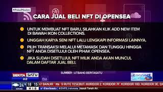 Berikut Cara Jual Beli NFT di Opensea