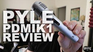 Pyle-Pro PDMIK1 Dynamic Mic Review / Test