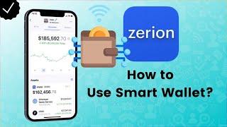 How to Smart Wallet on Zerion? - Zerion Tips