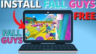 How to Download Fall Guys on PC & Laptop for FREE - 2022