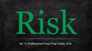Forex Risk -- A Structure You Can Follow Right Now