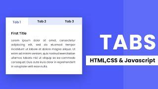 How To Create Tabs With HTML, CSS & Javascript | Source Code Included