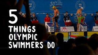 5 Things Olympians do at a Swim Meet