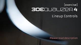 3DEqualizer4 R1 [exercise] - Lineup Controls