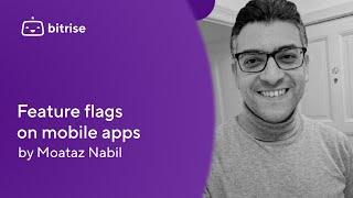 How to use Feature Flags for your mobile apps