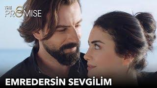 "Emredersin sevgilim" | Yemin 149. Bölüm