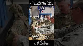 Maryland Defense Force Transitioning To OCP Uniform