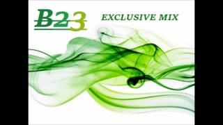 B23 - Exclusive Mix LIVE (Best of 2013) 31-12-2013