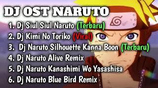 Dj OST Naruto terbaru | Dj Naruto Blue Bird terbaru full Bass