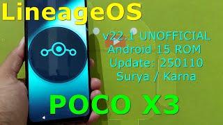 LineageOS 22.1 UNOFFICIAL for Poco X3 Android 15 ROM Update: 250110