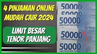 4 APLIKASI PINJAMAN ONLINE YANG MUDAH CAIR