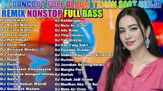 DJ DANGDUT NOSTALGIA 80,90AN ~ PALING MANTAP MUSIKNYA ~ FULL HOUSE MIXDJ Dangdut Music Terbaik #176