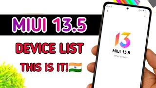 THIS IS IT! MIUI 13.5 FOR TO ALL THESE DEVICES | MIUI 13.5 DEVICE LIST