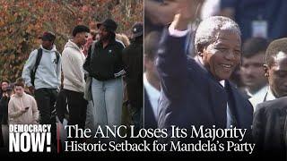 “ANC Failed”: Mandela’s Party Loses Majority for First Time Since End of Apartheid in South Africa
