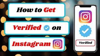 how to get verified on instagram without being famous|how to get verified on instagram 2023