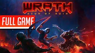 Wrath: Aeon of Ruin | Full Game No Commentary