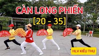 CÀN LONG PHIẾN [20-35]| HƯỚNG DẪN THEO SỐ ĐẾM TỪ SỐ  20 ĐẾN SỐ 35| LÊ THỊ KIỀU THU