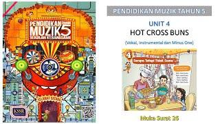 Muzik Tahun 5 - Hot Cross Buns