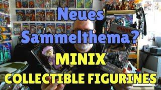 Neues Sammelthema? MINNIX Collectible Figurines