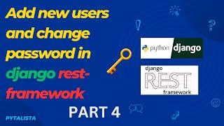 Create new user account with Rest API Django rest-framework [Part4]