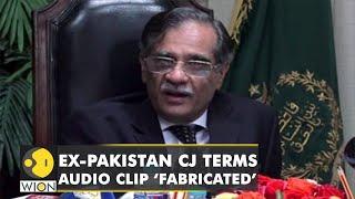 Leaked audio of ex-Pakistan CJ Saqib Nisar on Nawaz Sharif fabricated?