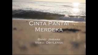 Cinta Pantai Merdeka