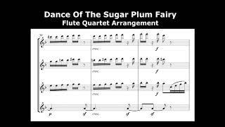 Dance Of  The Sugar Plum Fairy-Flute Quartet Arrangement