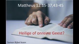 Samen Bijbel lezen, Mattheus 12 (part 2)