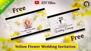 Edius Wedding Title Project Free Download || Cinematic Yellow Flower || Wedding Invitation Video 