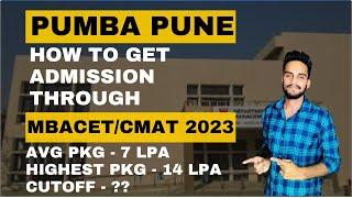 PUMBA PUNE - How To Get Admission Through MBACET/CMAT 2023 I Cutoff I Placements I Fees #mbacet