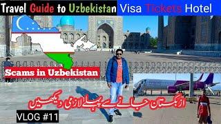 Travel guide to Uzbekistan | Scams with tourist | Must watch before going | Cheapest way to travel