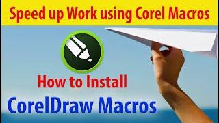 What is a CorelDraw Macro and How to Install Macro in CorelDraw