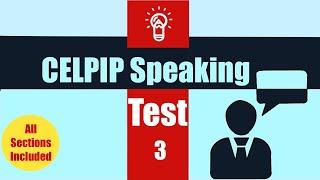 New CELPIP Speaking Mock Sample Practice Test - Vol. 3 2022