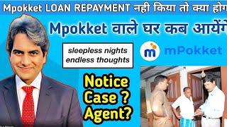 Mpokket loan repayment nahi kiya to || Mpokket loan not paid