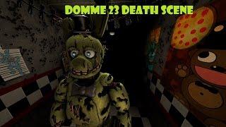 [SFM FNAF] Domme 23's Death Scene