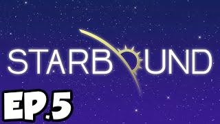 Starbound Ep.5 - FINDING CORE FRAGMENTS!!! (Multiplayer Gameplay)